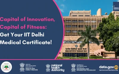 A Complete Guide to the IIT Delhi Medical Fitness Certificate and Admission Procedure