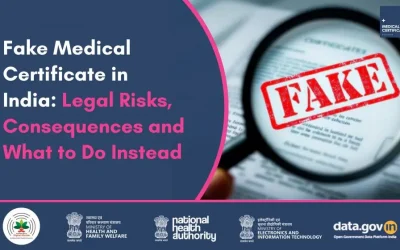 Fake Medical Certificate in India: Legal Risks, Consequences & What to Do Instead
