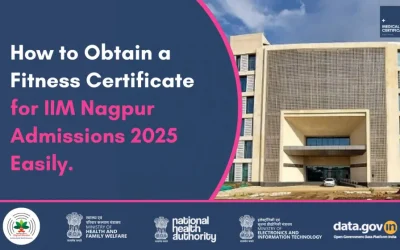 Medical Fitness Certificate for IIM Nagpur – A Key Requirement for Admission